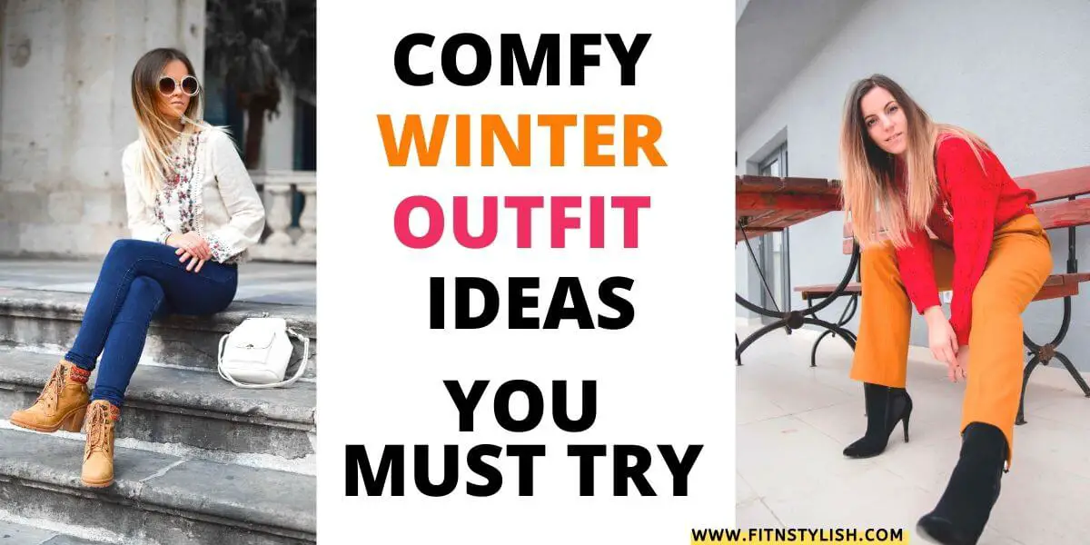 Read more about the article 6 Comfy Winter Outfit Ideas To Try This Fall