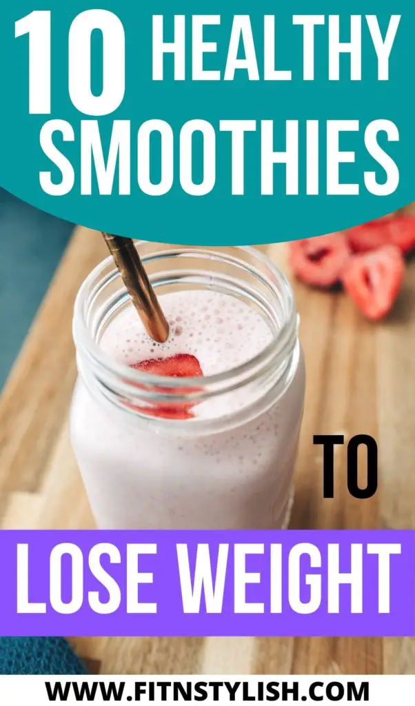 Best Smoothies For Weight Loss