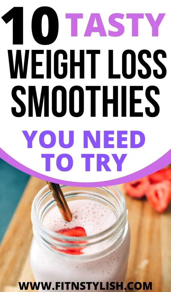 Try these Best Smoothies For Weight Loss. If you want to lose fat and weight then