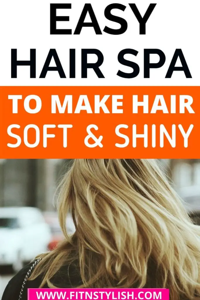 How to Do Hair Spa at Home: step by step instructions on how to do it. 