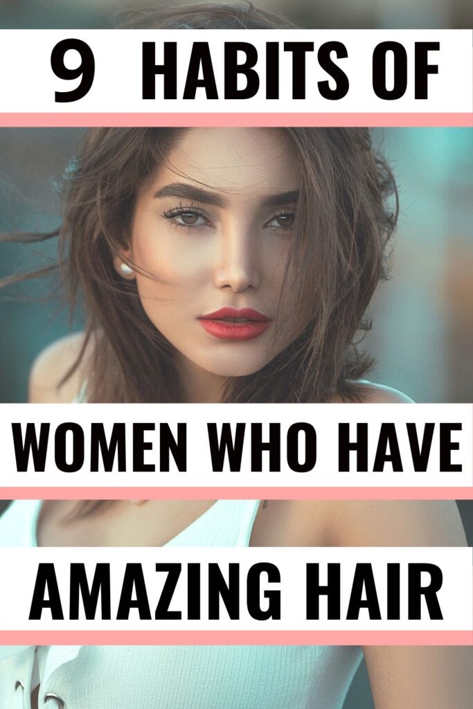 Hair care tips: hair care hacks for women. These are the habits of women who have amazing hair.